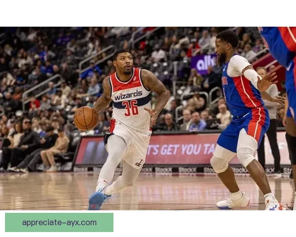 华盛顿奇才重建之路青年核心崛起与未来竞争力全面解析趋势展望